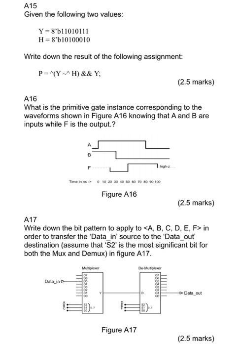 A15 Given The Following Two Values Y 8b11010111 H 8b10100010 Write Down The Result Of The Following Assignment Penyah 4