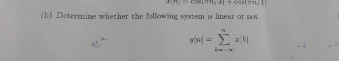 Ost 3 Cos 1 4 B Determine Whether The Following System Is Linear Or Not N Y N K K 00 1