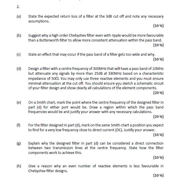 2 A State The Expected Return Loss Of A Filter At The 3db Cut Off And Note Any Necessary Assumptions 10 B Sugge 1