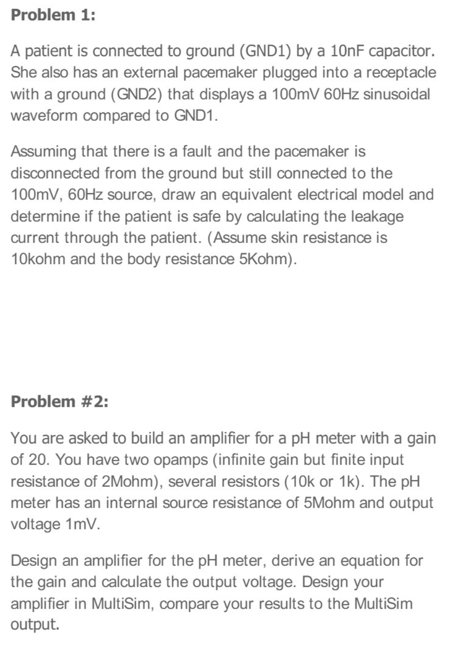 Problem 1 A Patient Is Connected To Ground Gnd1 By A 10nf Capacitor She Also Has An External Pacemaker Plugged Into 1