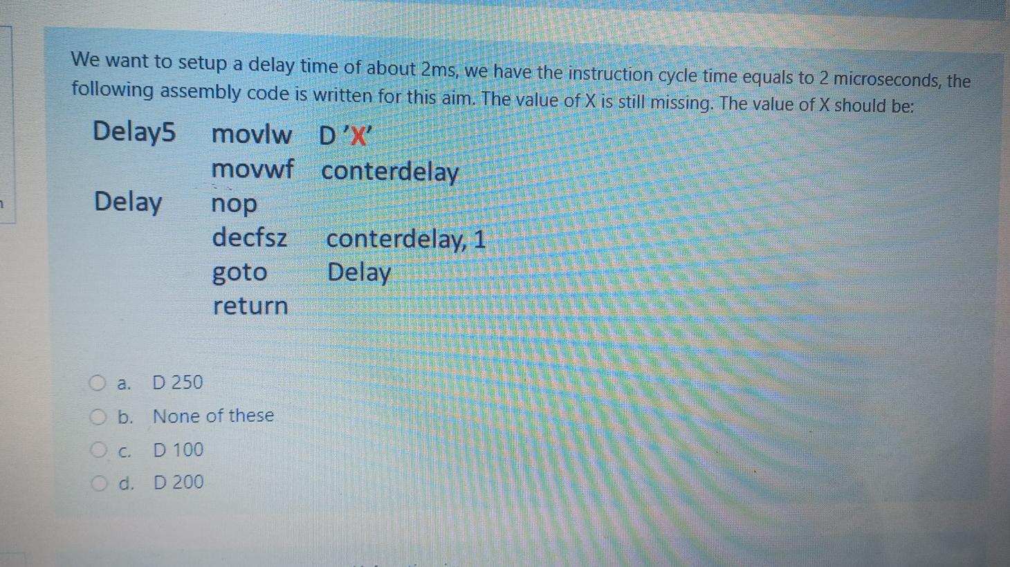 Time Left 1 27 37 What Does The Following Arduino Command Do Analogwrite 9 191 O A Sets The Pwm Duty Cycle To 50 O 2
