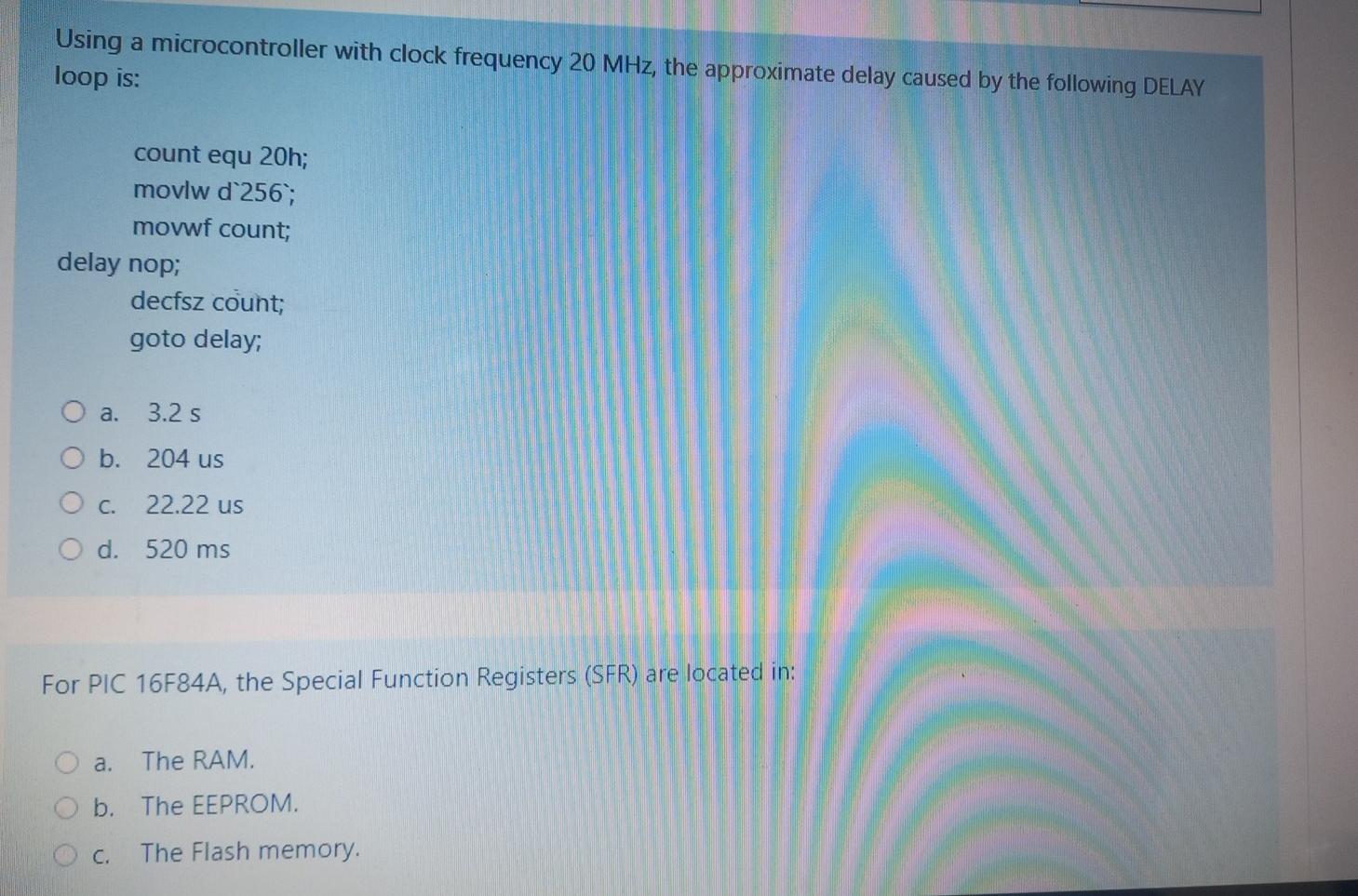 Using A Microcontroller With Clock Frequency 20 Mhz The Approximate Delay Caused By The Following Delay Loop Is Count 1