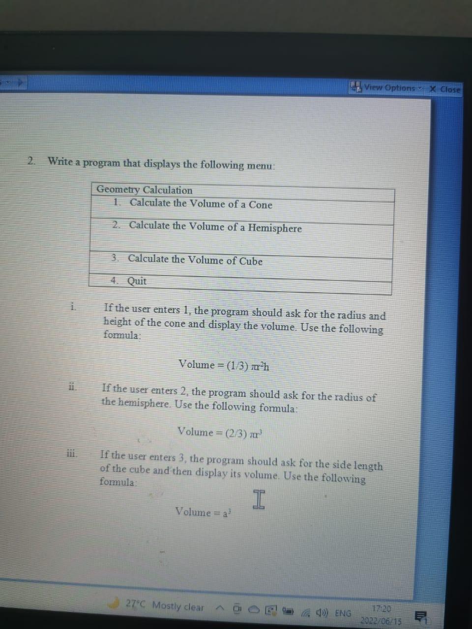 Write a program that displays the following menu: Geometry Calculation ...