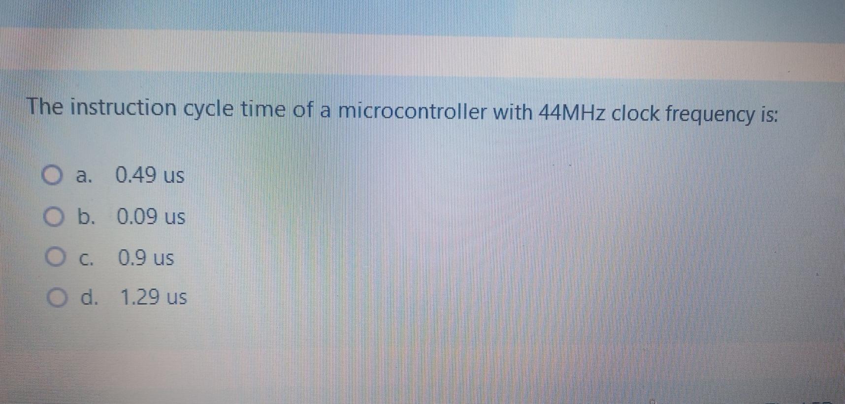 The Instruction Addwf Temp W Adds The Content Of The Work Register To The Content Of Temp Register 10 11 A False O 2
