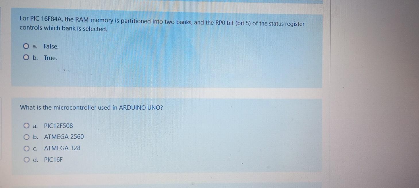 For Pic 16f84a The Ram Memory Is Partitioned Into Two Banks And The Rpo Bit Bit 5 Of The Status Register Controls Wh 1