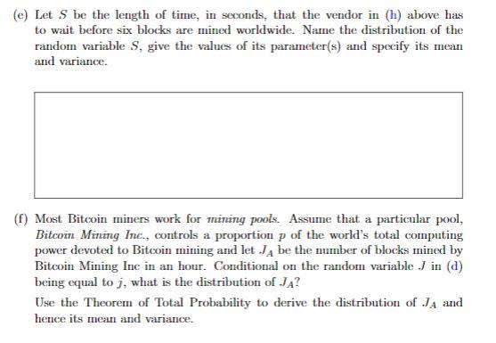 B Assume That A Block Was Mined Three Mimutes Ago And Let U Be The Time In Seconds Until The Next Block Is Mined Some 3