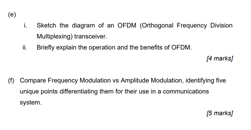 E I Sketch The Diagram Of An Ofdm Orthogonal Frequency Division Multiplexing Transceiver Briefly Explain The Opera 1