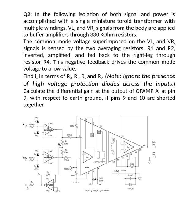 Q2 In The Following Isolation Of Both Signal And Power Is Accomplished With A Single Miniature Toroid Transformer With 4