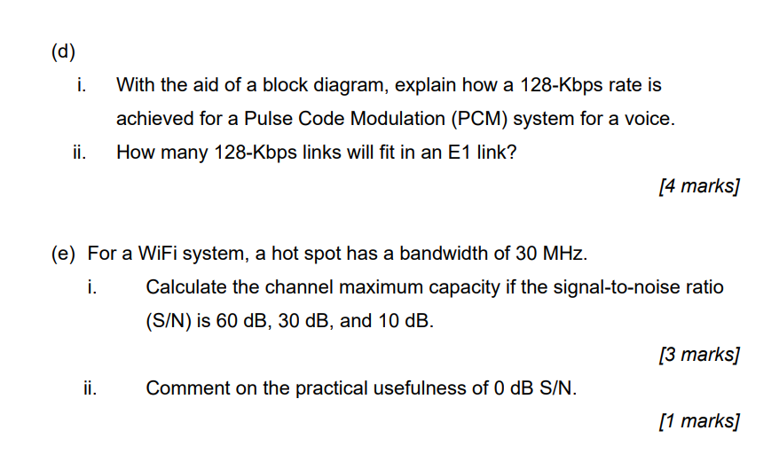 D I With The Aid Of A Block Diagram Explain How A 128 Kbps Rate Is Achieved For A Pulse Code Modulation Pcm System 1