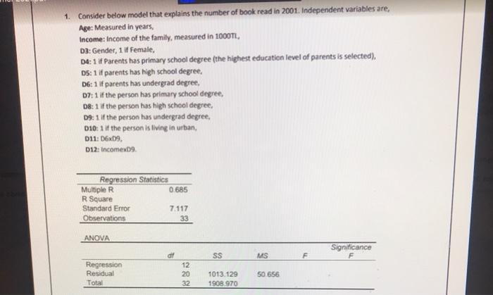 1 Consider Below Model That Explains The Number Of Book Read In 2001 Independent Variables Are Age Measured In Years 1