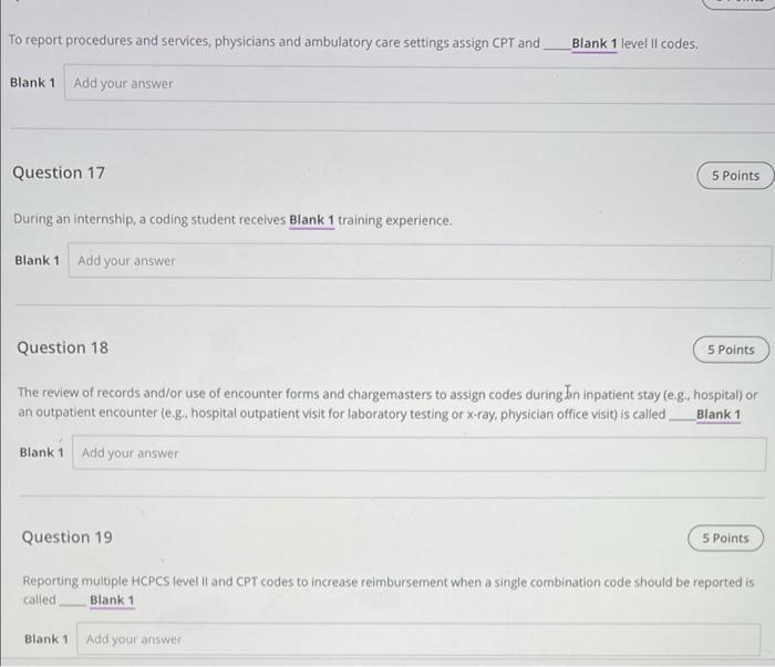 Question 3 Ewebcoding By Chartone Is An Example Of An Blank 1 Blank 1 Add Your Answer Question 4 Reporting Codes For Sig 4