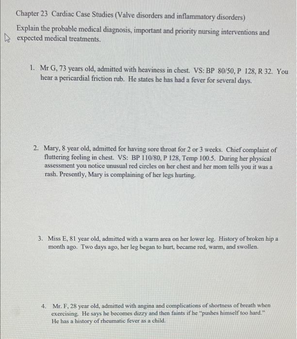 Chapter 23 Cardiac Case Studies Valve Disorders And Inflammatory Disorders Explain The Probable Medical Diagnosis Imp 1