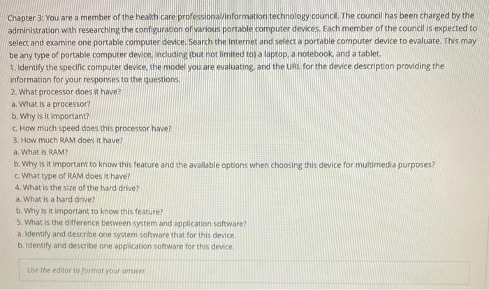 Chapter 3 You Are A Member Of The Health Care Professionavinformation Technology Council The Council Has Been Charged 1