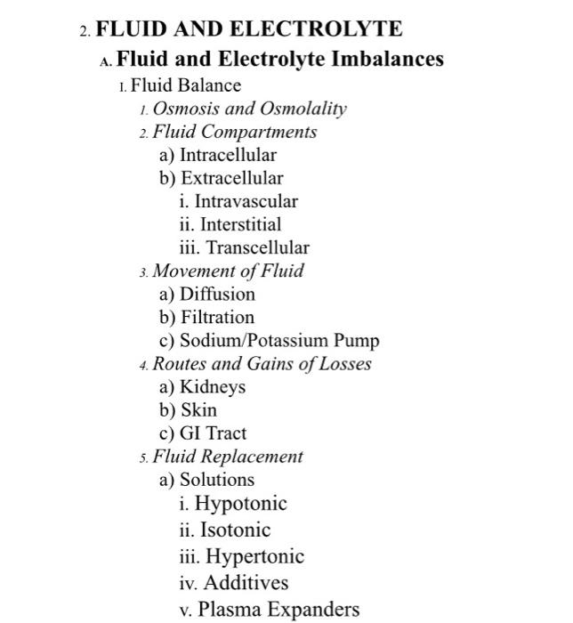 2 Fluid And Electrolyte A Fluid And Electrolyte Imbalances 1 Fluid Balance 1 Osmosis And Osmolality 2 Fluid Compart 1