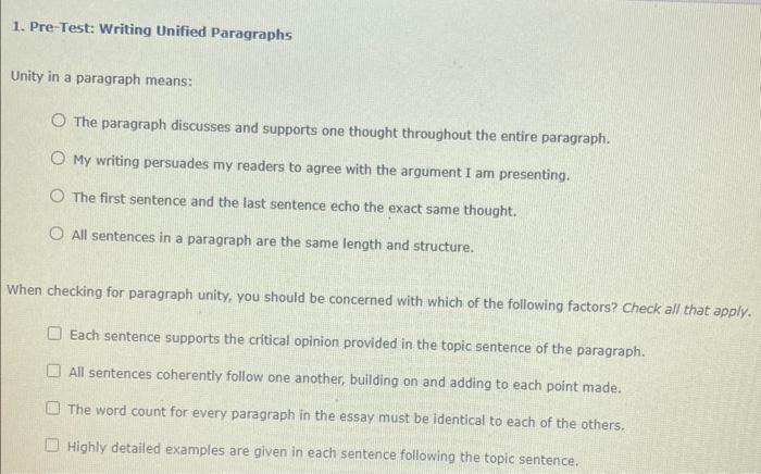 1 Pre Test Writing Unified Paragraphs Unity In A Paragraph Means The Paragraph Discusses And Supports One Thought Thr 1
