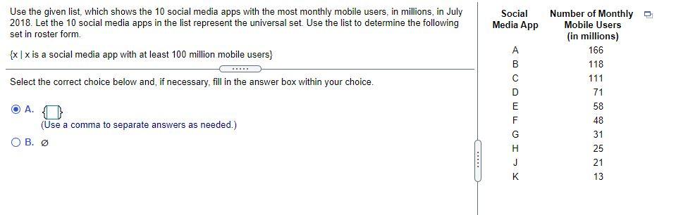 Social Use The Given List Which Shows The 10 Social Media Apps With The Most Monthly Mobile Users In Millions In July 1
