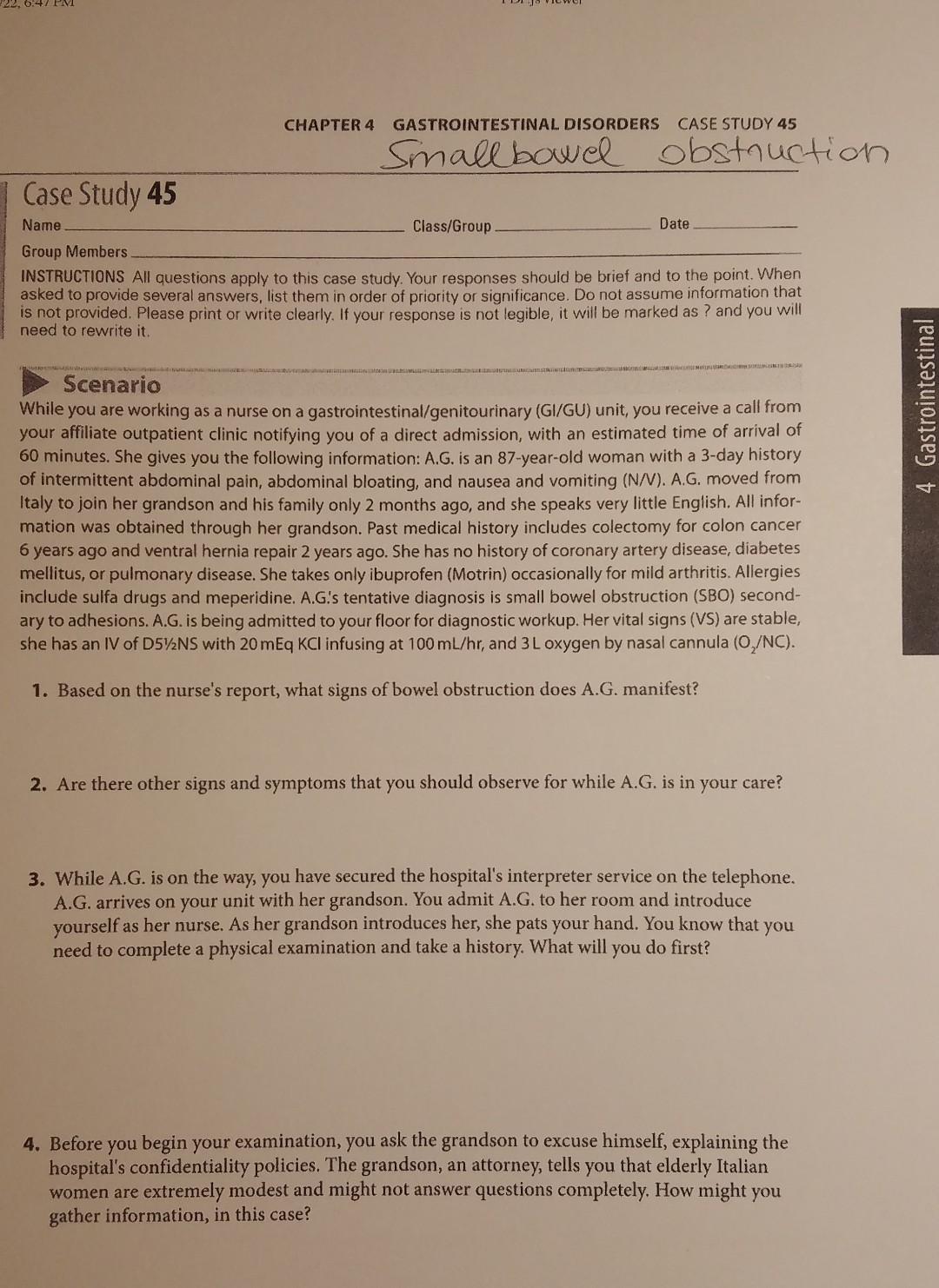 Chapter 4 Gastrointestinal Disorders Case Study 45 Small Bowel Obstruction Case Study 45 Name Class Group Date Group Mem 1