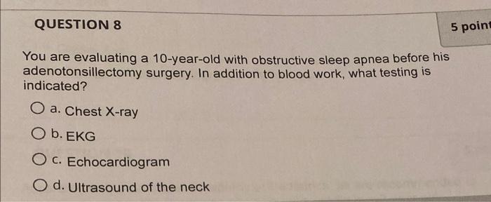 Question 1 5 Points Save Ar Which Physical Finding Presents A Strong Case For Acute Otitis Media Ca Bulging And Retrac 8