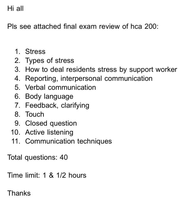 Hi All Pls See Attached Final Exam Review Of Hca 200 1 Stress 2 Types Of Stress 3 How To Deal Residents Stress By Su 1