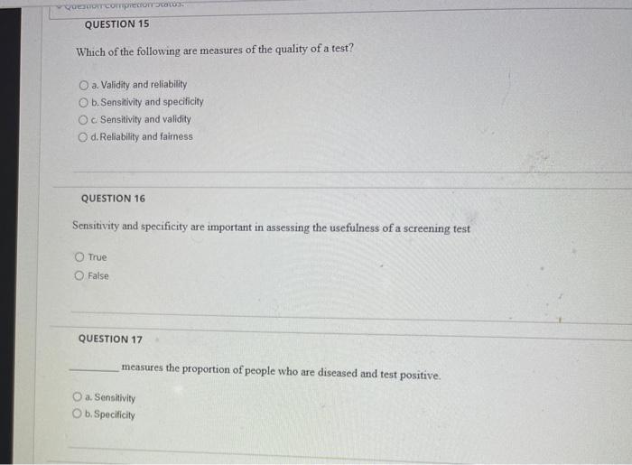 Woocorre Cronaca Question 15 Which Of The Following Are Measures Of The Quality Of A Test O A Validity And Reliability 1