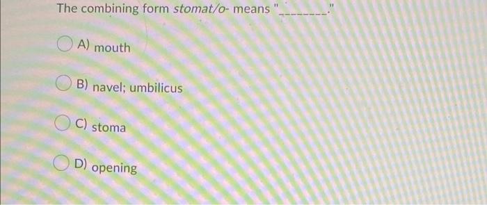 In The Medical Word Peristalsis The Medical Word Part That Means Process Of Contraction Is A Stalsis Ob B Peri 11