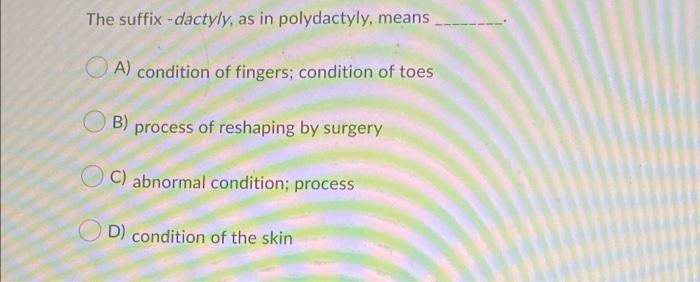 In The Medical Word Peristalsis The Medical Word Part That Means Process Of Contraction Is A Stalsis Ob B Peri 13
