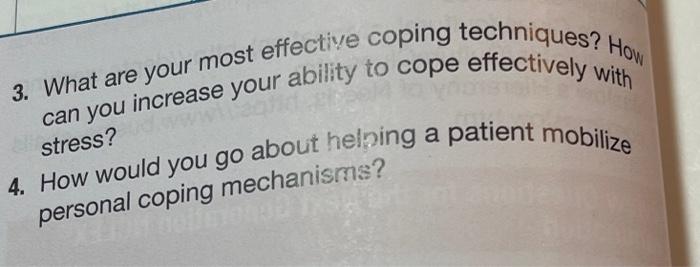 3 What Are Your Most Effective Coping Techniques How Can You Increase Your Ability To Cope Effectively With Stress 4 1