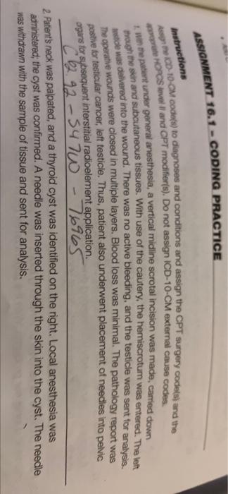 Assignment 16 1 Coding Practice Instructions Agn0 10 Cm Code S To Diagnoses And Conditions And Assign The Cpt Surgery 1