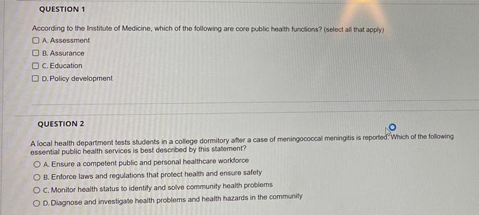 Question 1 According To The Institute Of Medicine Which Of The Following Are Core Public Health Functions Select All 1