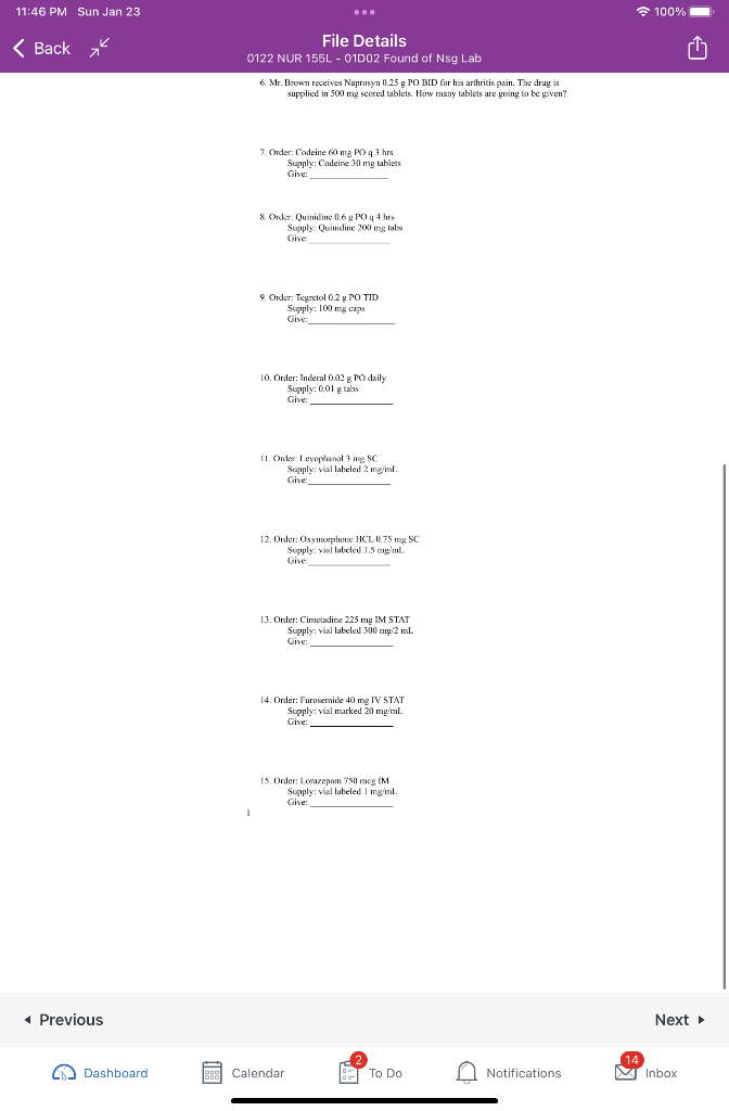 11 46 Pm Sun Jan 23 100 Back File Details 0122 Nur 155l 01d02 Found Of Nsg Lab G 6 Mr Brown Receives Naprosyn 0 25 1