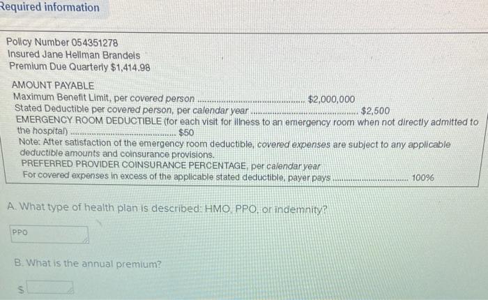 Required Information Policy Number 054351278 Insured Jane Hellman Brandeis Premium Due Quarterly 1 414 98 Amount Payabl 1