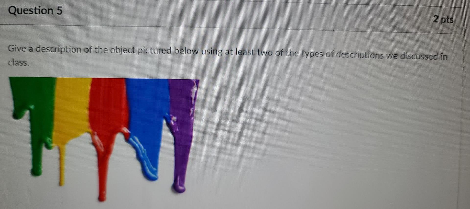 Question 1 1 Pts Match The Type Of Matter With Its Description Homogeneous Mixture A Pure Material That Can Be Bi V C 4