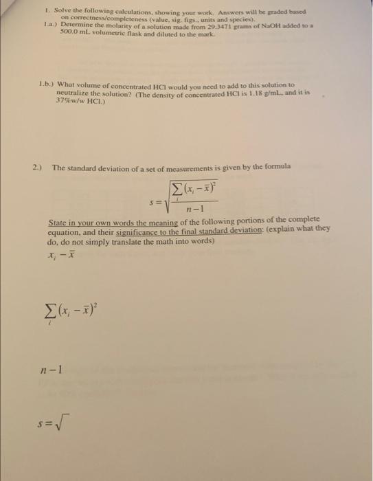 1 Solve The Following Calculations Showing Your Work Answers Will Be Graded Based On Correctness Completeness Value 1