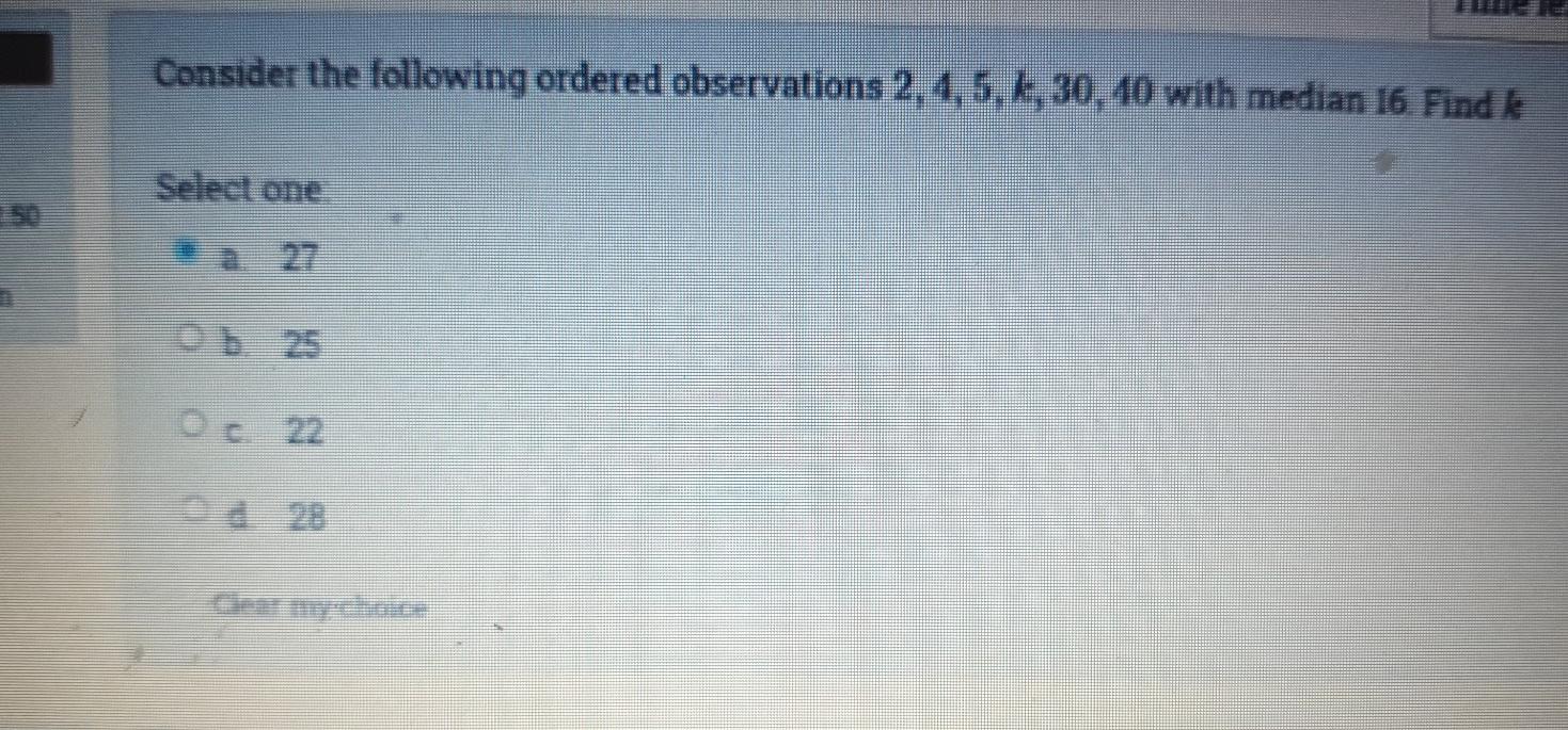 Consider The Following Ordered Observations 2 4 5 30 40 With Median 16 Find K 1