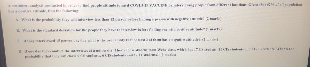 A Sentiment Analysis Conducted In Order To Find People Attitude Toward Covid 19 Vaccine By Interviewing People From Diff 1
