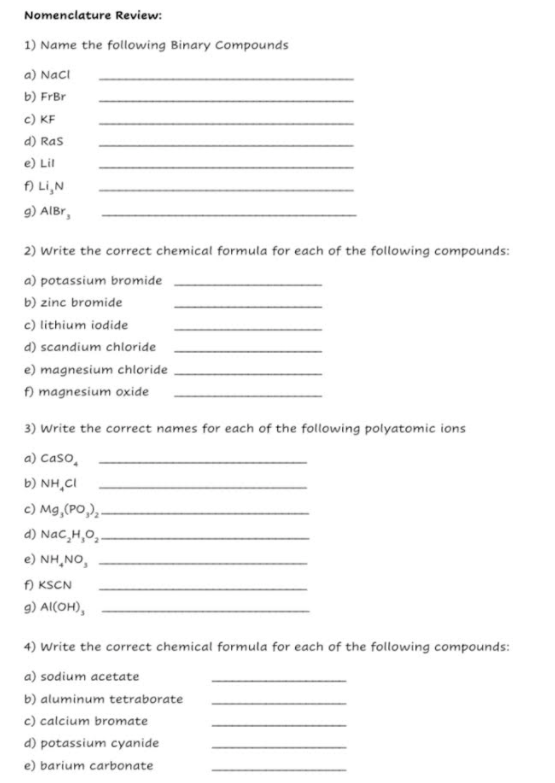 Nomenclature Review 1 Name The Following Binary Compounds A Naci B Frbr C Kf D Ras E Lil Alin G Albr 2 Write T 1