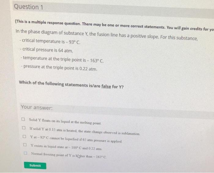 Question 1 This Is A Multiple Response Question There May Be One Or More Correct Statements You Will Gain Credits For 1