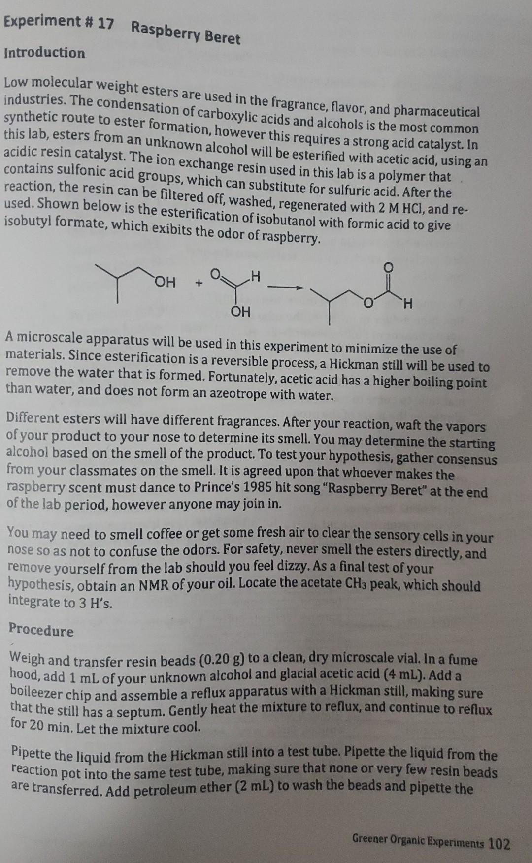 Can Someone Help Please 1 Draw The Structure Of The Unknown Ester Product And Name Using The Iupac System Why Must T 1