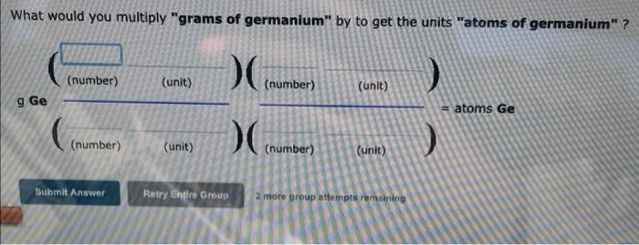 1 How Many Atoms Of Nitrogen Are Present In 3 72 Grams Of Dinitrogen Tetroxide Atoms Of Nitrogen 2 How Many Grams Of 5