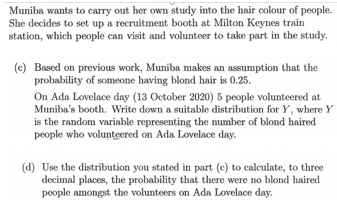 Muniba Wants To Carry Out Her Own Study Into The Hair Colour Of People She Decides To Set Up A Recruitment Booth At Mil 1