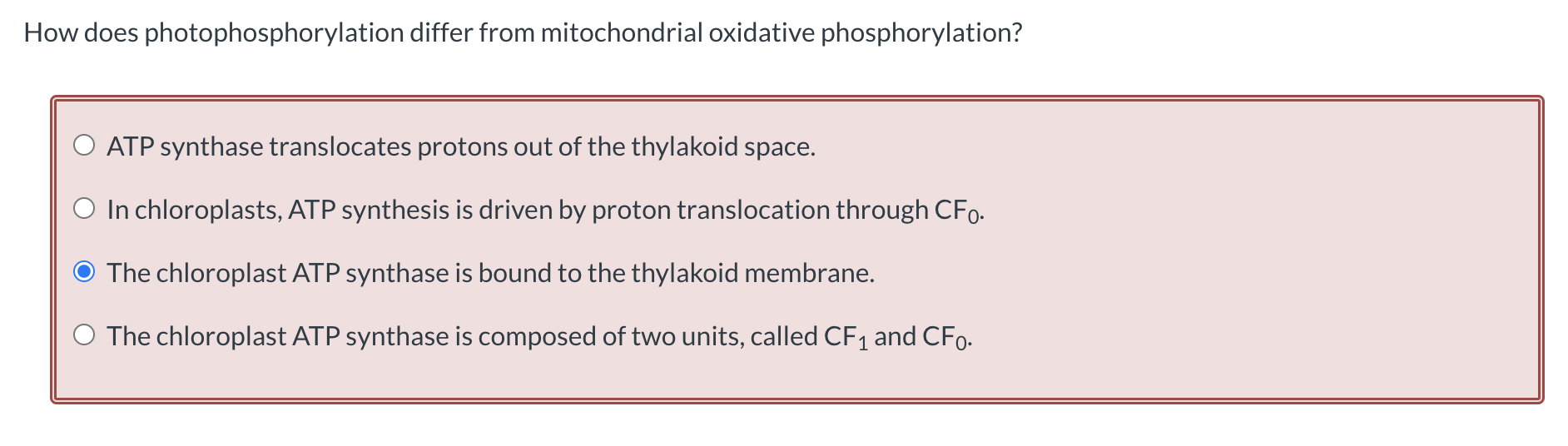 How Does Photophosphorylation Differ From Mitochondrial Oxidative Phosphorylation O Atp Synthase Translocates Protons O 1