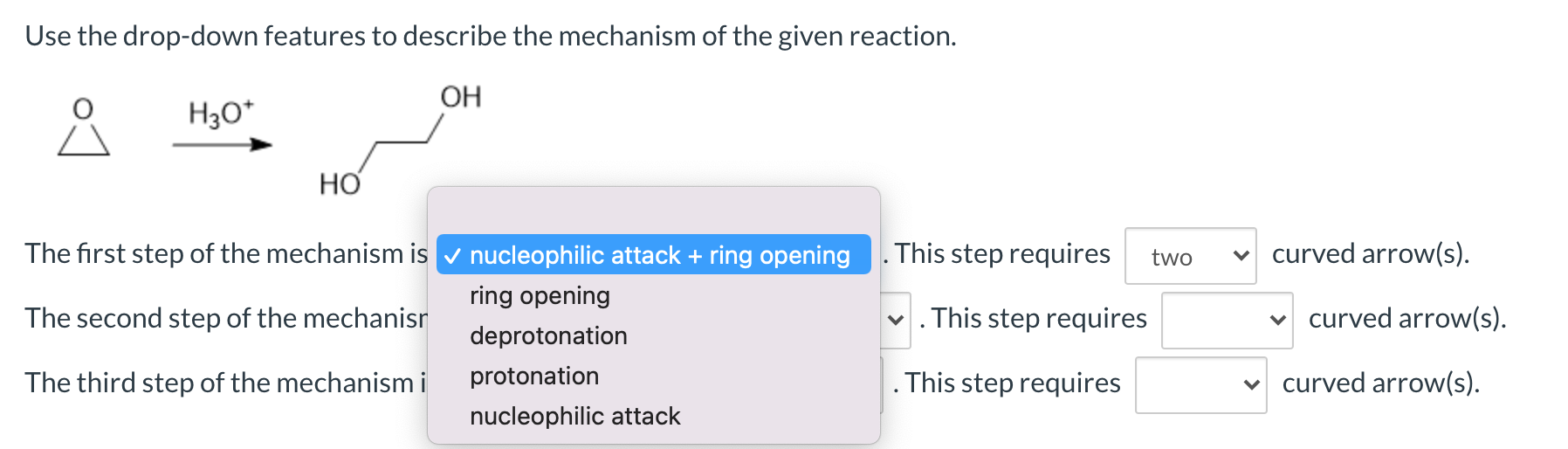 Use The Drop Down Features To Describe The Mechanism Of The Given Reaction Oh H30 Ho Two V Curved Arrow S Curved Arr 1