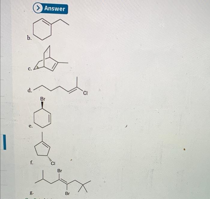 8 47 Assign A Systematic Iupac Name For Each Of The Following Compounds A Answer B D Br F 16 Br 17 Answer 2