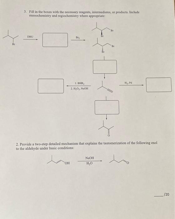 2 Provide A Two Step Detailed Mechanism That Explains The Tautomerization Of The Following Enol To The Aldehyde Under 1