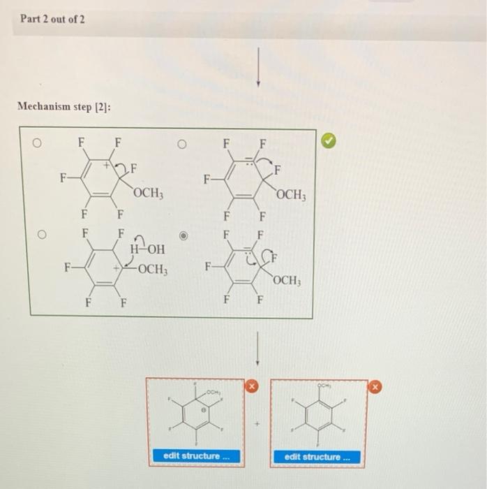 Provide Equations Describing The Addition Elimination Mechanism For The Reaction Of Hexafluorobenzene With Sodium Methox 2