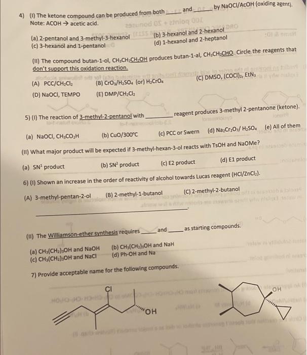 4 The Ketone Compound Can Be Produced From Both And By Naoci Acoh Oxiding Agent Note Acoh Acetic Acid 1
