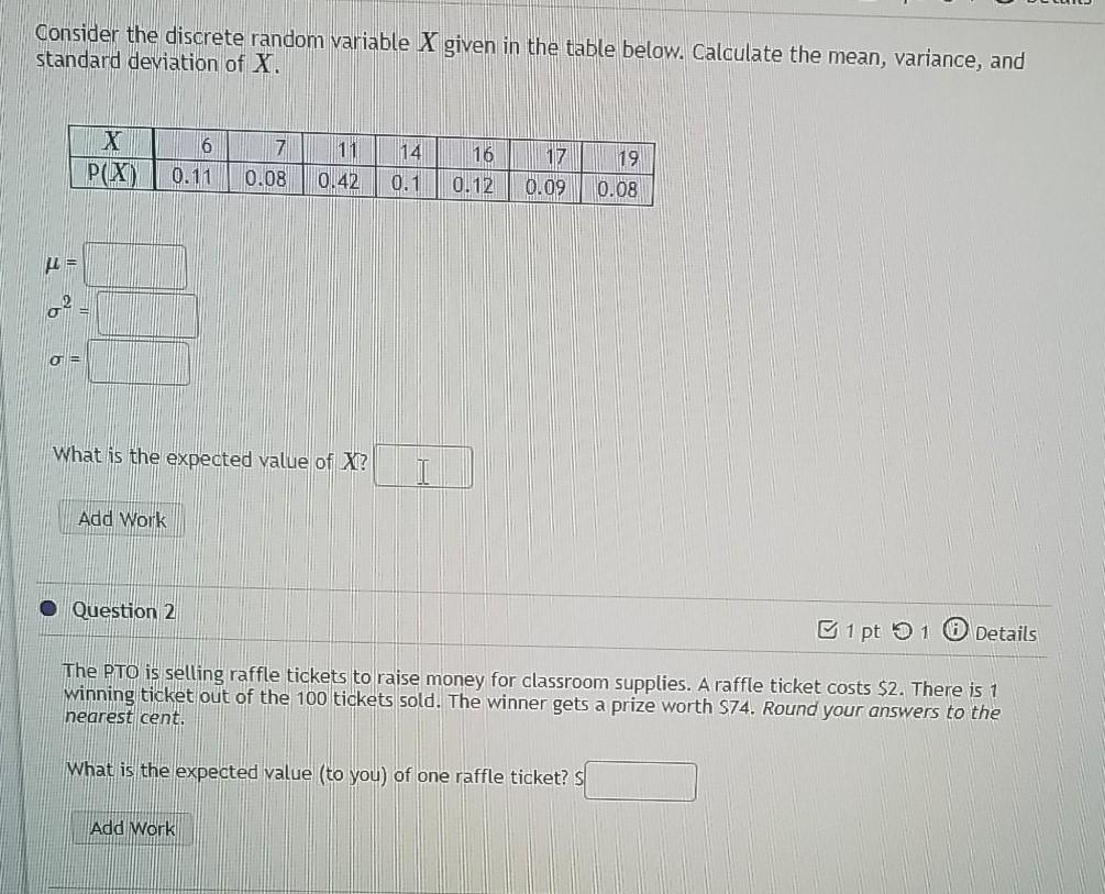 Consider The Discrete Random Variable X Given In The Table Below Calculate The Mean Variance And Standard Deviation O 1