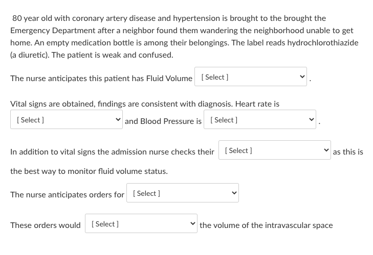 80 Year Old With Coronary Artery Disease And Hypertension Is Brought To The Brought The Emergency Department After A Nei 1
