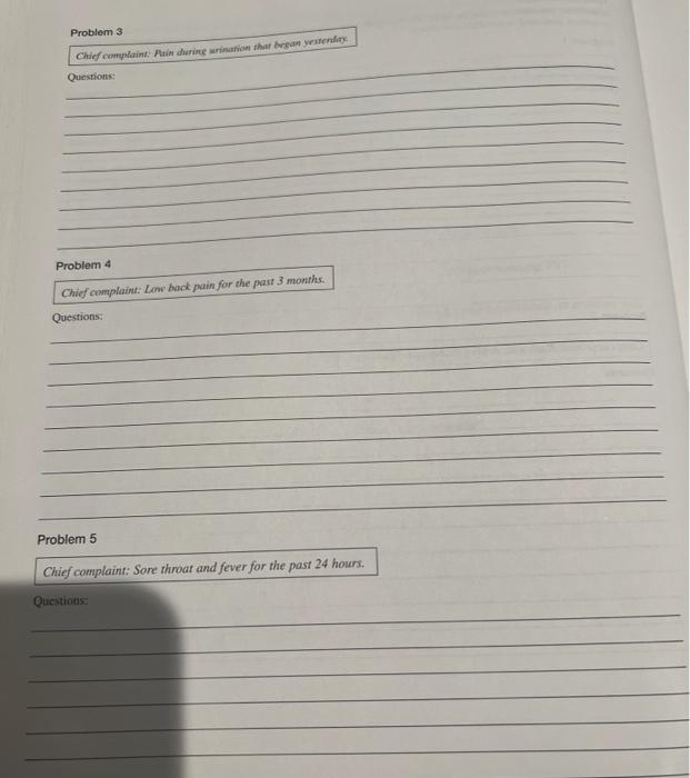 Practice Problems In The Space Provided Indicate Examples Of Direct Questions To Ask The Patient To Obtain The Necessar 3