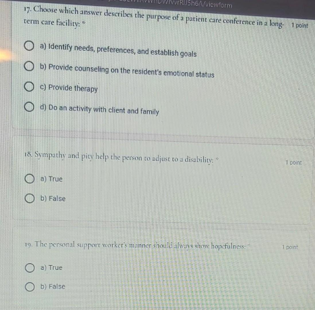 Vir Jsh6n Viewform 17 Choose Which Answer Describes The Purpose Of A Patient Care Conference In A Long 1 Point Term Ca 1